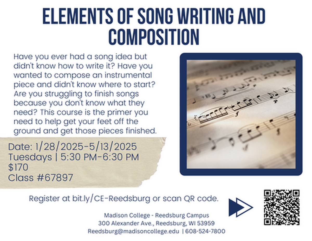 Elements of Song Writing & Composition at Madison CollegeReedsburg